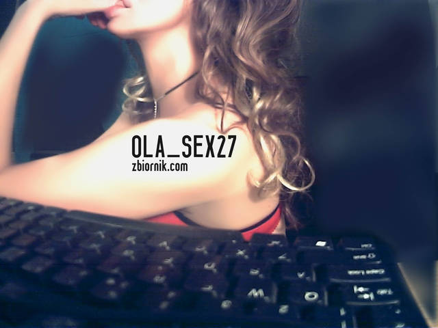 Tez takie tam z kamerki - ola_sex27