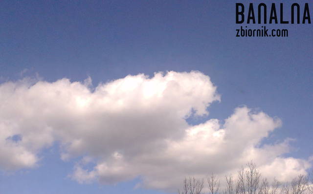 Prawie do nieba..... - banalna