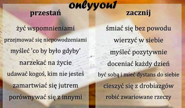 Zacznij żyć :) - onlyyou1