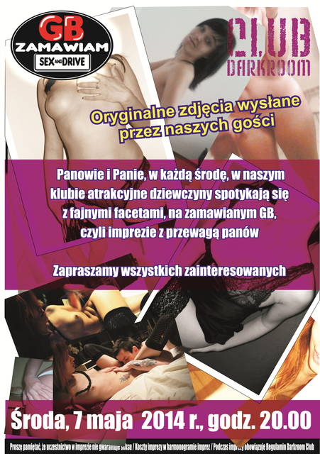 Środa, 7 maja 2014 r. - Gang Bang Zamawiam /SEX and DRIVE/ - DARKROOM24