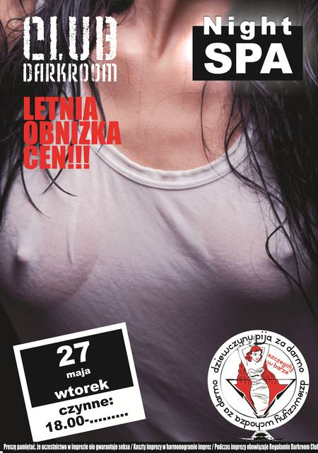 Wtorek, 27 maja 2014 r. - Night SPA – zrelaksuj się… - DARKROOM24