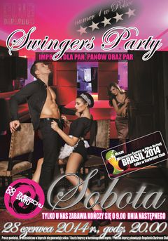 Sobota, 28.06.2014 r. - Swingers Party