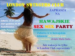 19.07.2014 HAWAJSKIE SEX MIX PARTY W LONDONIE