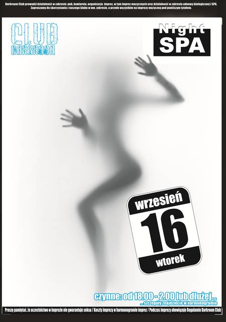 Wtorek, 16 września 2014 r. - Night SPA - DARKROOM24