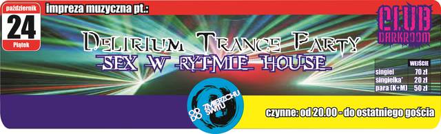 sx_Delirium Trance Party.jpg - DARKROOM24