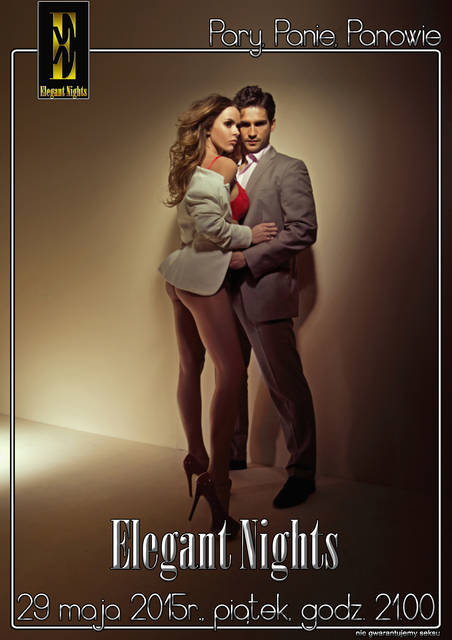 29 maja 2015 r. - WIELKIE OTWARCIE - Elegant_Night