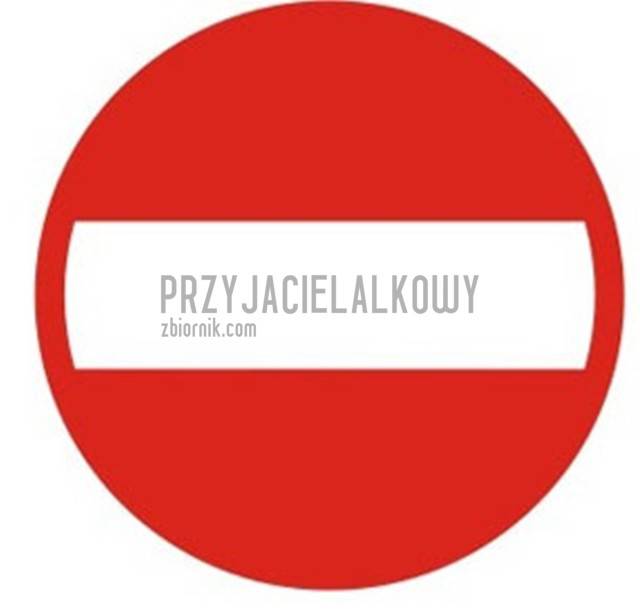 zakaz.jpg - PrzyjacielAlkowy