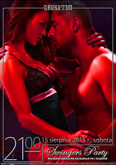 Sobota, 15 sierpnia 2015 r. - Swingers Party