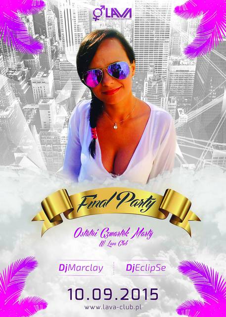 Pożegnanie MARTY - GORĄCY CZWARTEK DLA PAR - 10.09.2015 r. - LavaClub