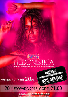 20 listopada 2015; DISCO HEDONISTICA