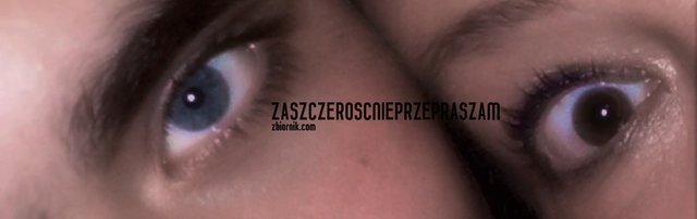 zaSzczeroscNiePrzepraszam