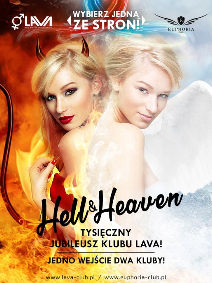 HELL & HEAVEN - LAVA & EUPHORIA -JUBILEUSZ- 13.08.2016 r. sobota - LavaClub