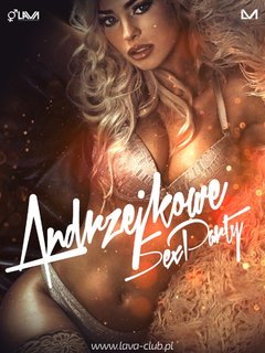 ANDRZEJKOWE SEX PARTY - 25.11.2016 r. (piątek)
