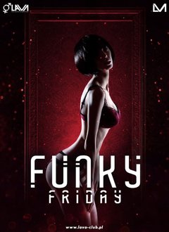 FUNKEY FRIDAY SEX PARTY 06.01.2017 r. (piątek) start 21:00