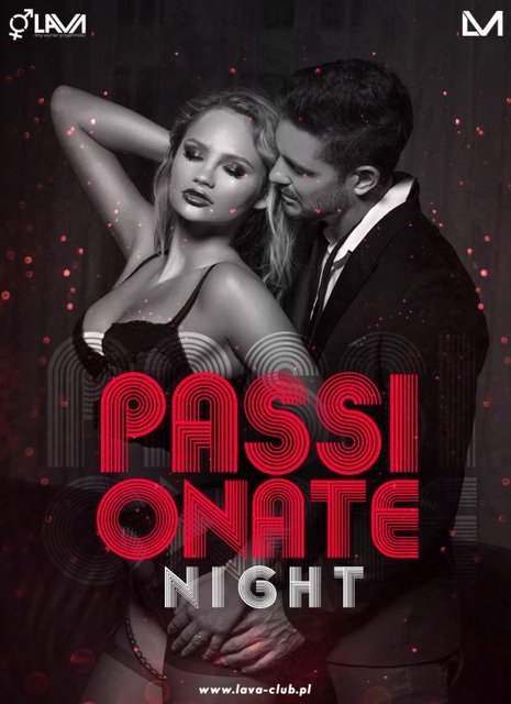 PASSIONATE NIGHT - SEX PARTY - 21.01.2017 r. (sobota) - LavaClub