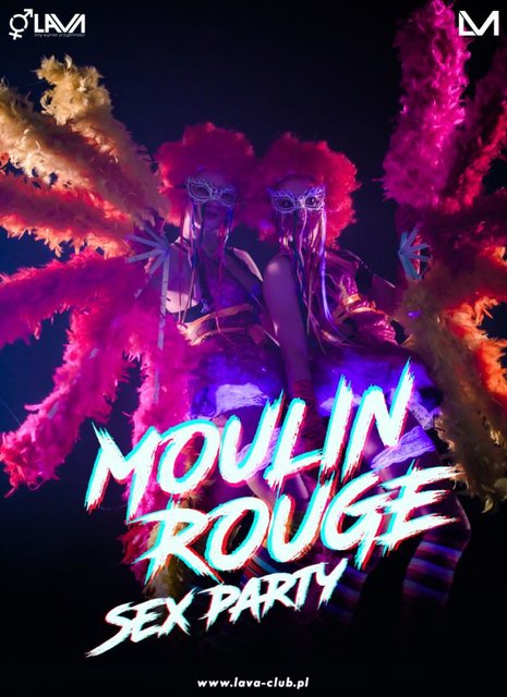 SEX PARTY W KLIMACIE MOULIN ROUGE - 27.01.2017 r. (piątek) - LavaClub