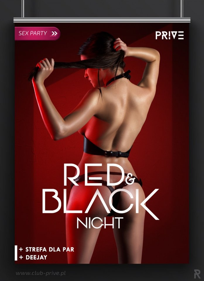 29.04.2017 SOBOTA 21:00-05:00 - RED / BLACK NIGHT SEX PARTY - PriveClub