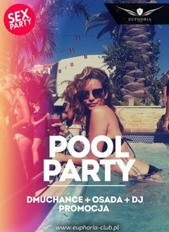 10.06.2017 SOBOTA - POOL PARTY (DMUCHAŃCE)