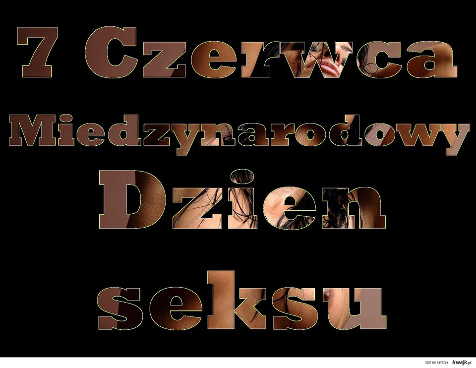 130162-7-czerwca-miedzynarodowy-dzien-seksu.jpg - wulkanin