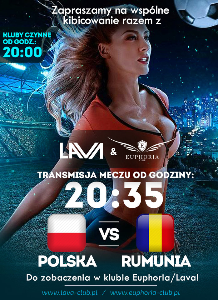 10 czerwca zapraszamy na transmisję meczu POLSKA - RUMUNIA! - LavaClub