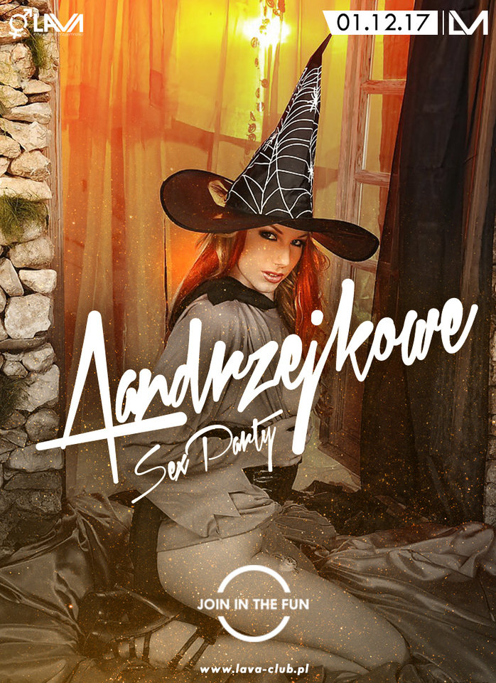 ANDRZEJKOWE SEX PARTY - 01.12.2017 r. (piątek) - LavaClub