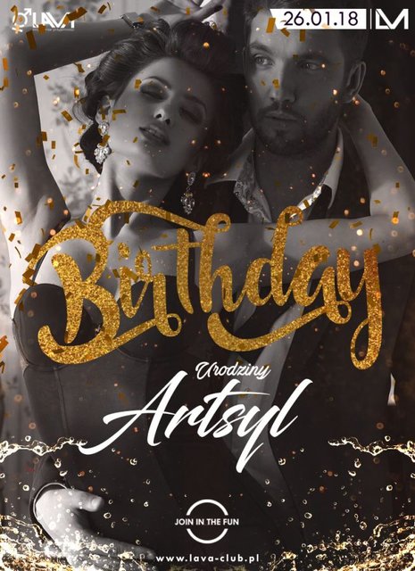BIRTHDAY ARTSYL - SEX PARTY -26.01.2018 r. (piątek) - LavaClub