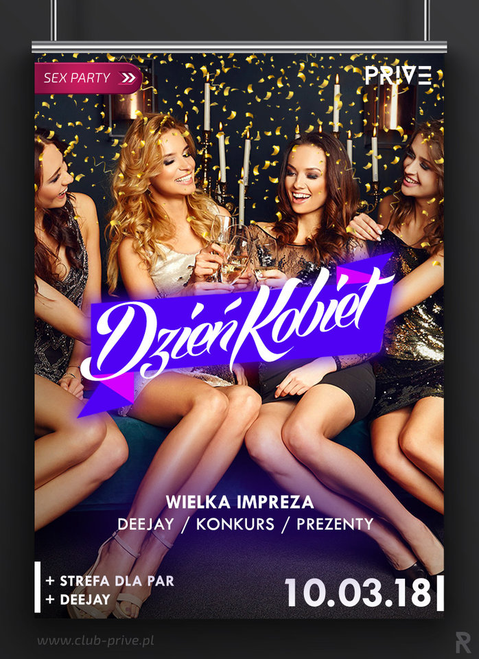 10.03.2018 Sobota - DZIEŃ KOBIET - WIELKA IMPREZA/ KONKURS - PriveClub