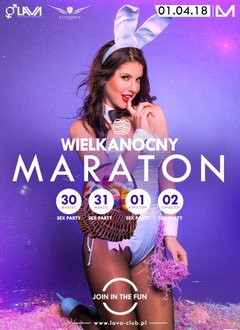 WIELKANOCNY MARATON - PRIMA APRILIS - SEX PARTY - 01.04.2018 r.