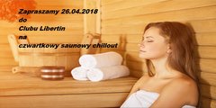 26  kwiecień czwartek saunowy chillout.jpg