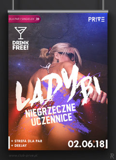 2.06.2018 SOBOTA - 21:00 - LADYBI NIGHT! NIEGRZECZNE UCZENNICE