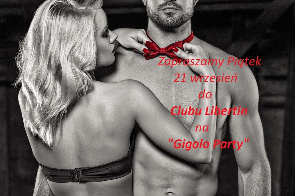 zb 21 wrzesień Gigolo Party.jpg - CLUBLIBERTIN