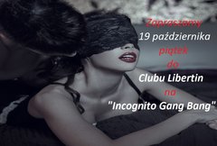 19 październik piątek Incognito Gang_Bang.jpg