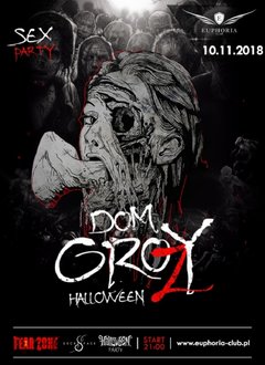 10.11 - SOBOTA - HALLOWEENOWY DOM GROZY SEX