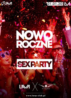 NOWOROCZNE SEX PARTY w Swingers Clubie LaVa 01.01.2020 r. !