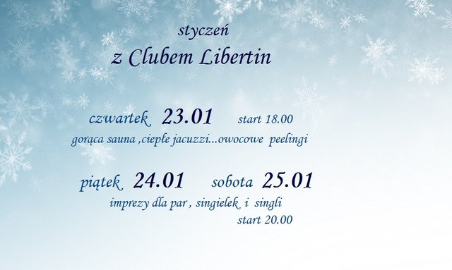 styczeń z Clubem Libertin  23 24 25 styczeń.jpg - CLUBLIBERTIN