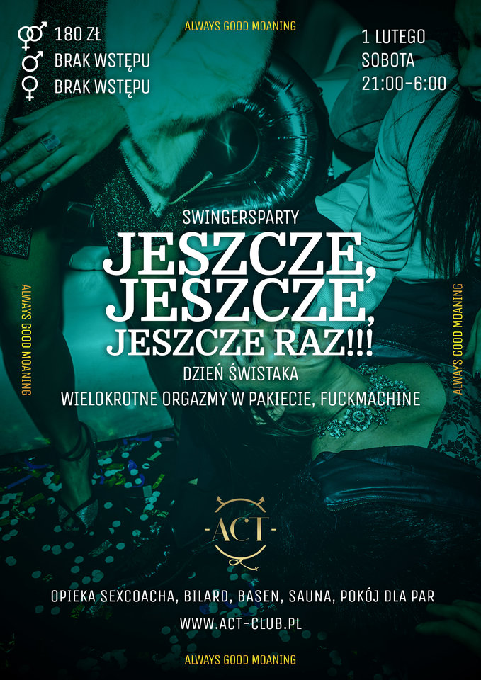 1 LUTEGO 2020 - WIELOKROTNY ORGAZM - Swingersparty - ACTSwingersClubWarszawa