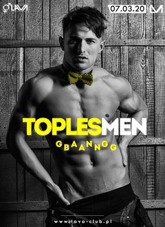 „TOPLES MEN” GANG BANG Z OKAZJI DNIA KOBIET - 07.03.2020 r.