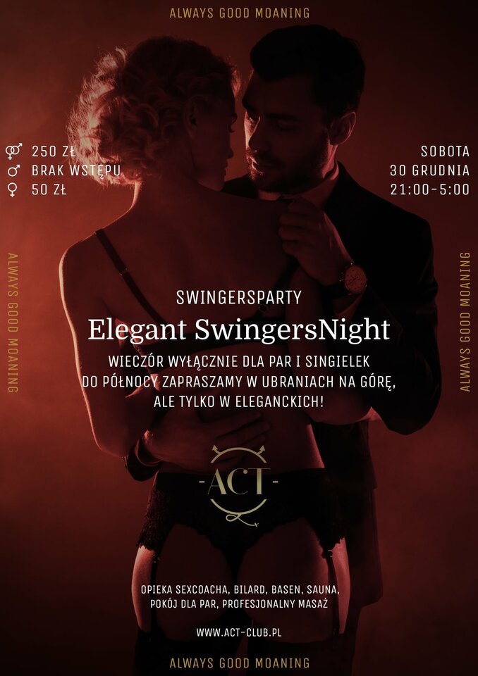 30 GRUDNIA - Elegant SwingersNight - Swingersparty - ACTSwingersClubWarszawa
