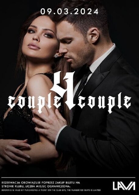 09.03.2024r. SOBOTA - COUPLE 4 COUPLE - 20:00-04:00 - LavaClub
